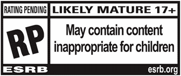 ESRB Rating Pending Likely Mature
